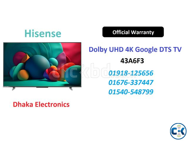 Hisense 43 inch 43A6F3 4K Google DTS TV Official large image 0