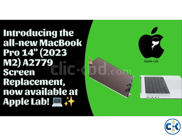 MacBook Pro 14 2023 M2 A2779 Screen Replacement now avai large image 0