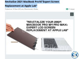 Revitalize 2021 MacBook Pro16 Expert Screen Replacement at A